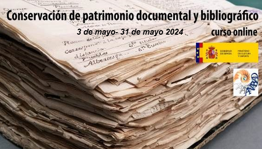 Conservación de patrimonio documental y bibliográfico. Ed. 2024